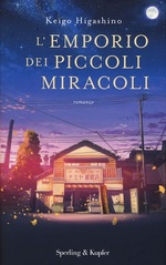 L'emporio dei piccoli miracoli (Copertina rigida)